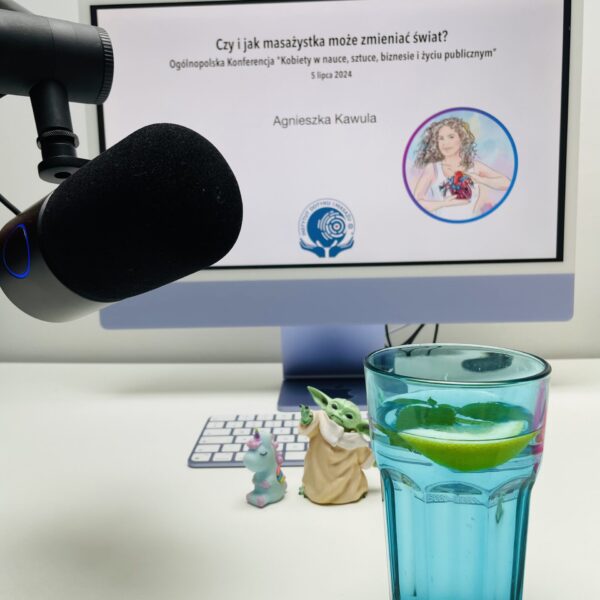 Czy i jak masażystka może zmieniać świat?