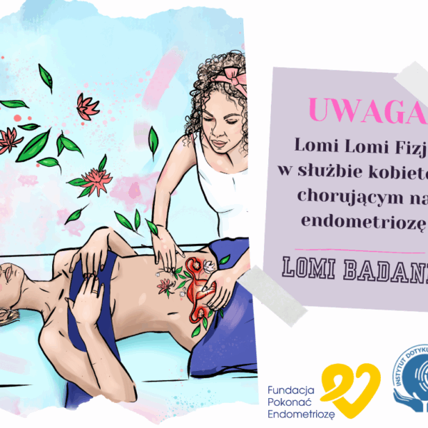 Lomi badanie – endometrioza po raz drugi