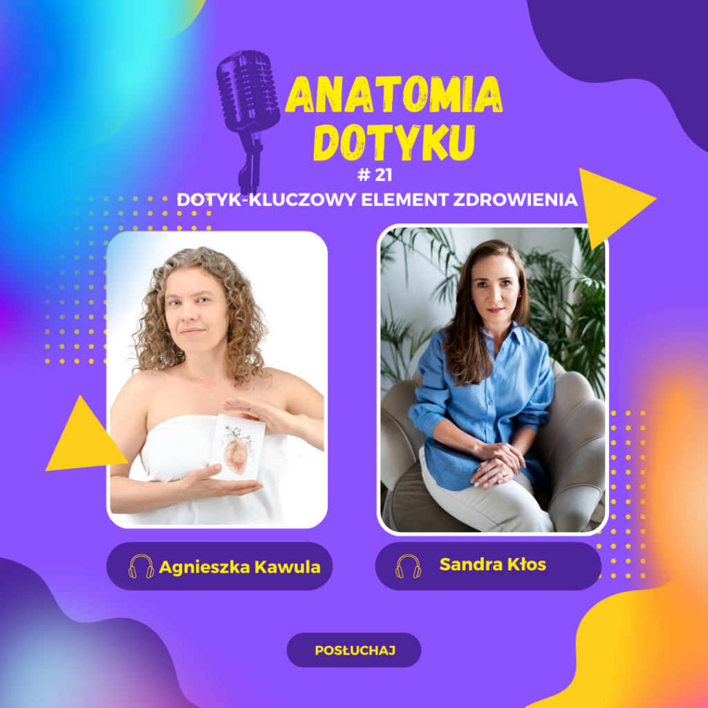Read more about the article Dotyk-kluczowy element zdrowienia-wywiad z Sandrą Kłos