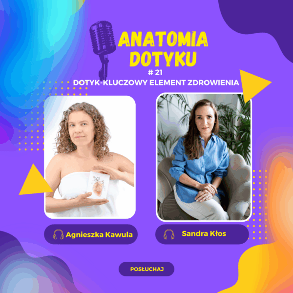 Dotyk-kluczowy element zdrowienia-wywiad z Sandrą Kłos
