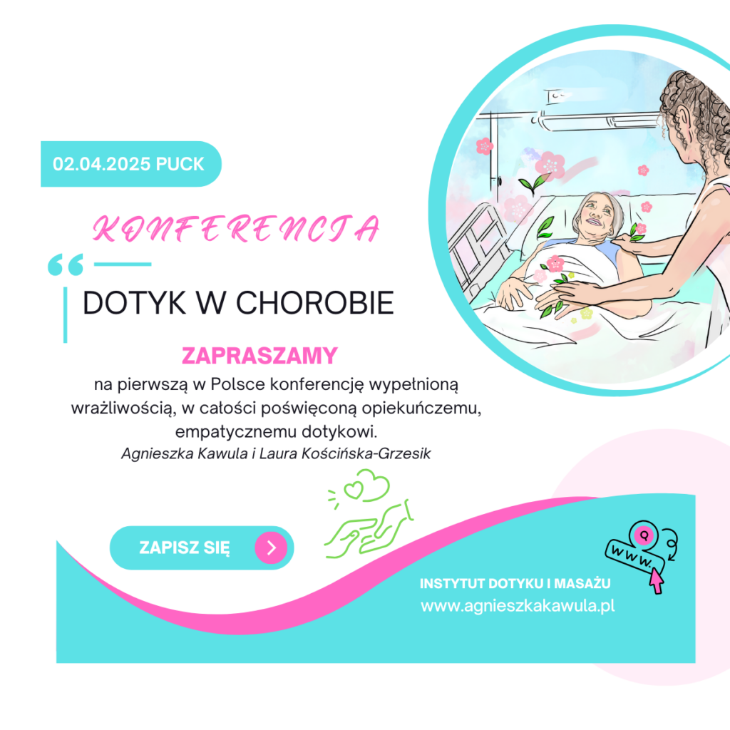 Read more about the article Dotyk w chorobie – konferencja