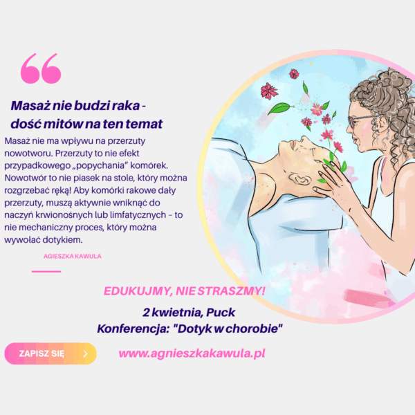 Masaż nie budzi raka