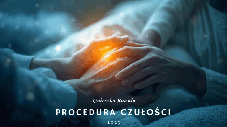 Read more about the article Procedura czułości